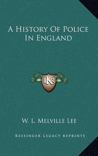 Cover image for A History of Police in England