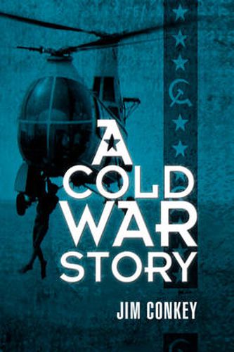 Cover image for A Cold War Story