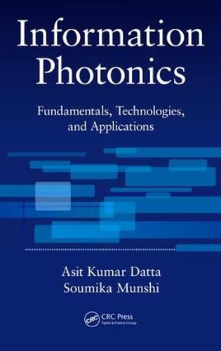 Cover image for Information Photonics: Fundamentals, Technologies, and Applications