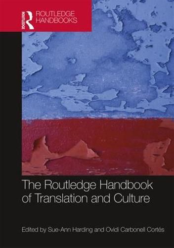 Cover image for The Routledge Handbook of Translation and Culture