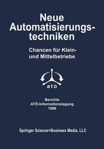 Cover image for Neue Automatisierungstechniken: Chancen Fur Klein- Und Mittelbetriebe