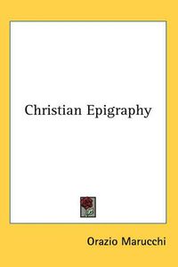 Cover image for Christian Epigraphy