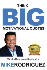 Cover image for Think BIG: Motivational Quotes