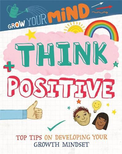 Think Positive: Top Tips on Developing Your Growth Mindset