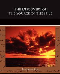 Cover image for The Discovery of the Source of the Nile