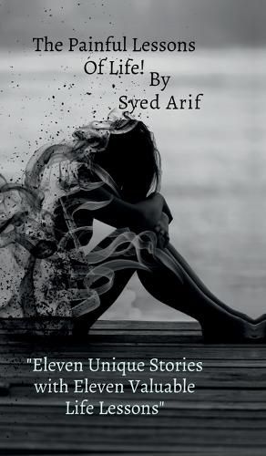 Cover image for The Painful Lessons Of Life!
