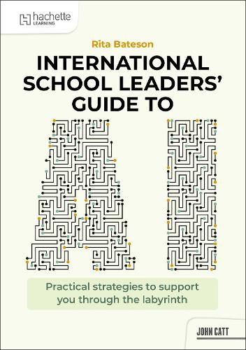 Cover image for International School Leaders' Guide to AI