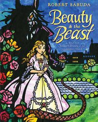 Cover image for Beauty & the Beast: A Pop-up Book of the Classic Fairy Tale
