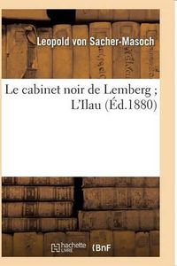 Cover image for Le Cabinet Noir de Lemberg l'Ilau