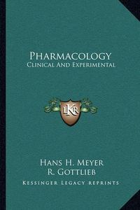 Cover image for Pharmacology: Clinical and Experimental