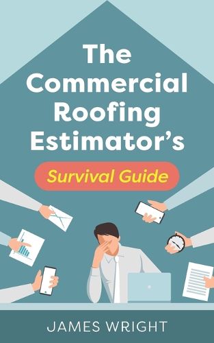 Cover image for The Commercial Roofing Estimator's Survival Guide