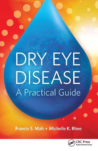 Cover image for Dry Eye Disease: A Practical Guide
