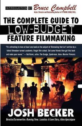 Cover image for The Complete Guide to Low-Budget Feature Filmmaking