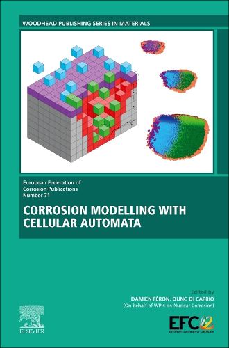 Cover image for Corrosion Modelling with Cellular Automata: Volume 71