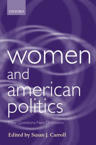 Cover image for Women and American Politics: New Questions, New Directions