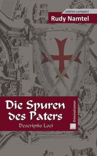 Cover image for Die Spuren des Paters: Descriptio Loci