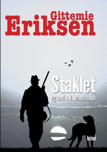 Cover image for Stalket: og andre kriminoveller