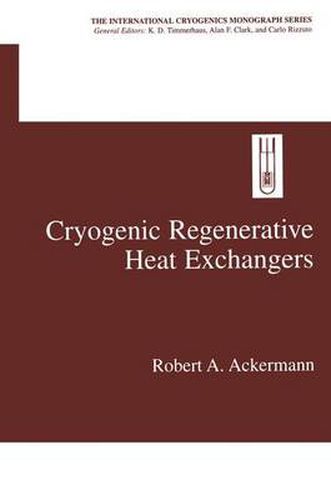 Cover image for Cryogenic Regenerative Heat Exchangers