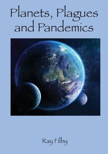 Cover image for Planets, Plagues and Pandemics