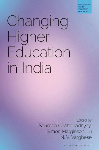 Cover image for Changing Higher Education in India