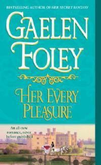 Cover image for Her Every Pleasure: A Novel