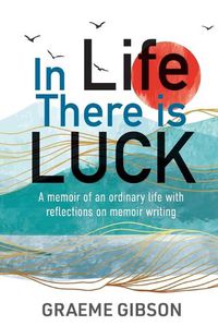 Cover image for In Life There is Luck