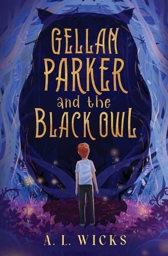 Cover image for Gellan Parker and the Black Owl