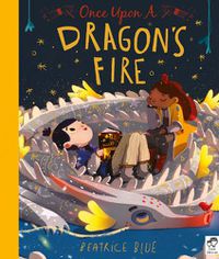 Cover image for Once Upon a Dragon's Fire