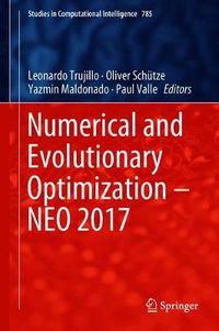 Cover image for Numerical and Evolutionary Optimization - NEO 2017