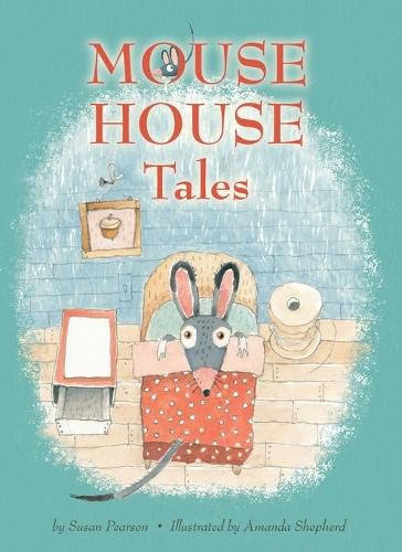 Mouse House Tales