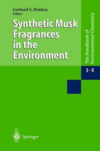 Cover image for Synthetic Musk Fragrances in the Environment