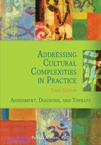 Addressing Cultural Complexities in Practice: Assessment, Diagnosis, and Therapy