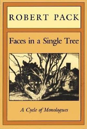 Cover image for Faces in a Single Tree: A Cycle of Monologues