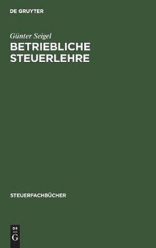 Cover image for Betriebliche Steuerlehre