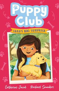 Cover image for Puppy Club: Lulu's Big Surprise