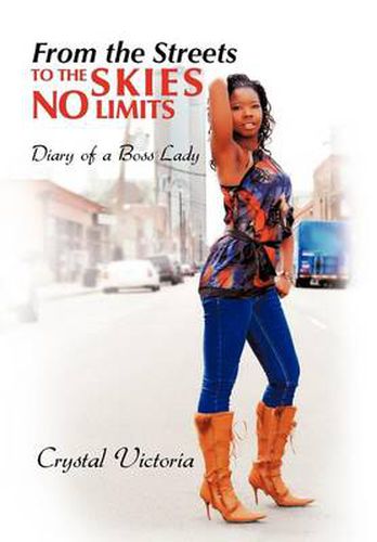 Cover image for From the Streets to the Skies No Limits