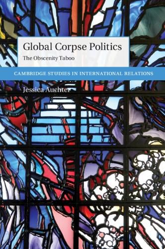 Cover image for Global Corpse Politics