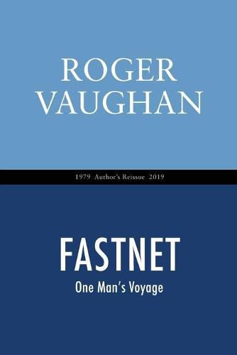 Fastnet: One Man's Voyage