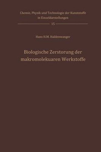 Cover image for Biologische Zerstoerung Der Makromolekularen Werkstoffe