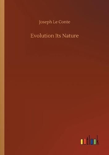 Cover image for Evolution Its Nature