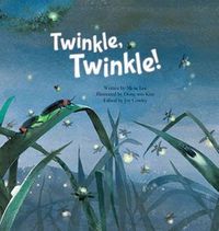 Cover image for Twinkle Twinkle: Insect Life Cycle