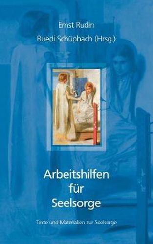 Cover image for Arbeitshilfen fur Seelsorge: Texte und Materialien zu seelsorgerlichen Fragen