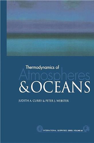 Cover image for Thermodynamics of Atmospheres and Oceans