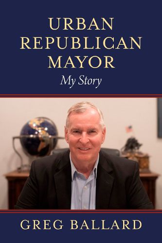 Cover image for Urban Republican Mayor