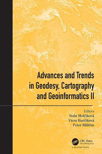 Cover image for Advances and Trends in Geodesy, Cartography and Geoinformatics II