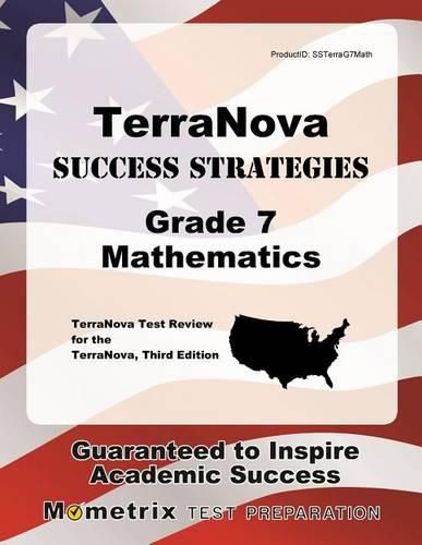 Cover image for Terranova Success Strategies Grade 7 Mathematics Study Guide: Terranova Test Review for the Terranova, Third Edition