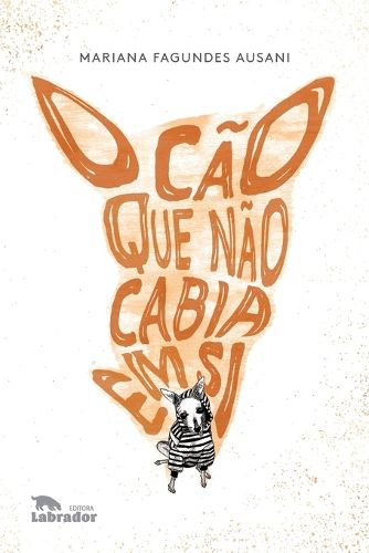Cover image for O cao que nao cabia em si