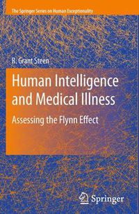 Cover image for Human Intelligence and Medical Illness: Assessing the Flynn Effect