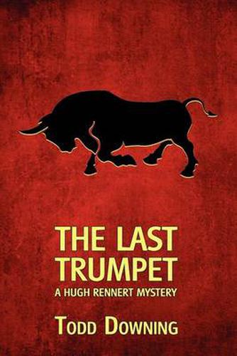 Cover image for The Last Trumpet (a Hugh Rennert Mystery)