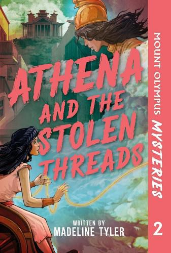 Cover image for Mount Olympus Mysteries Athena and the Stolen Threads